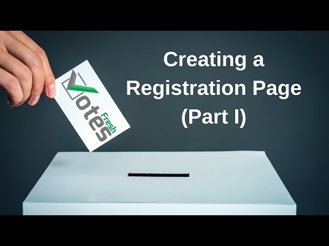 FreshVotes 18 -  Creating a Registration Page Part I