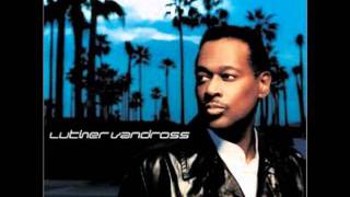 Luther Vandross - If I Was The One