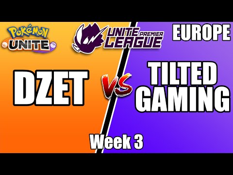 MUST WATCH!! DZET vs Tilted Gaming - Unite Premier League Week 3 - Pokemon Unite Tournament