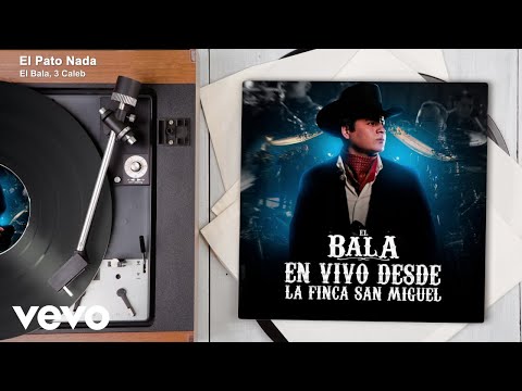 El Bala, 3 Caleb - El Pato Nada (Audio / En Vivo)