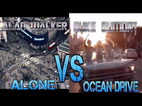 Alan Walker vs Duke Dumont I Alone vs Ocean Drive