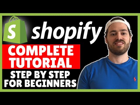 Shopify Tutorial For Beginners 2023 - COMPLETE Store Setup Step By Step (A-Z Guide)