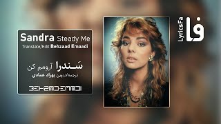 Sandra - Steady Me (Lyrics Video)