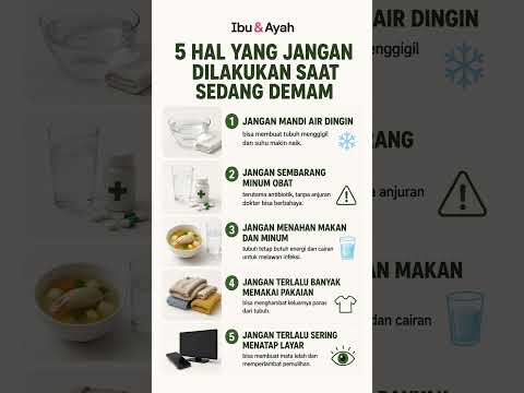 Anak Demam? Jangan Lakukan 5 Hal Ini atau Suhu Tubuhnya Bisa Makin Naik #ibudanayah