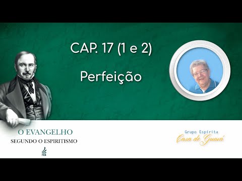 ESE - CAP 17 - SEDE PERFEITOS - PERFEIÇÃO
