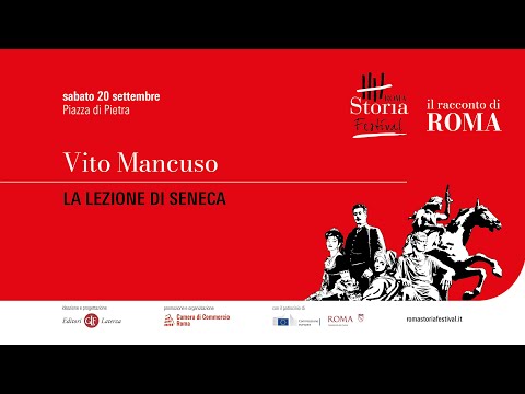 Vito Mancuso - La lezione di Seneca