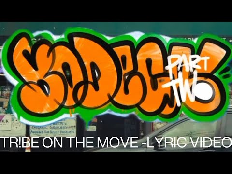 TR!BE ON THE MOVE - DJ Mykael V, 1995, & indie tribe - (Un)Official Lyric Video