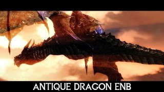 AMAZING FANTASY ENB - Skyrim Mods - Antique Dragon ENB