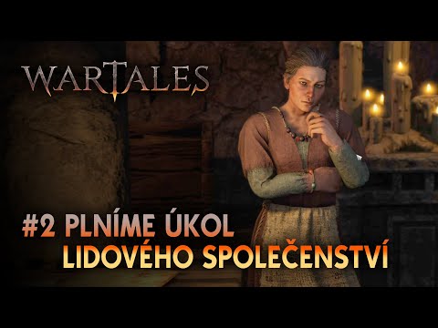 Wartales #2 Plníme úkol Lidového společenství