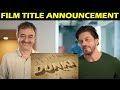 Dunki | Title Announcement | Shah Rukh Khan | Taapsee Pannu | Rajkumar Hirani | 22 Dec 23