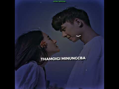 Kayat Khuding Pangthakhre WhatsApp Status Video