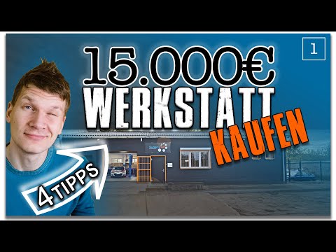 4 Tipps wie du eine günstige Werkstatt finden und kaufen kannst - Werkstatt einrichten Part 1