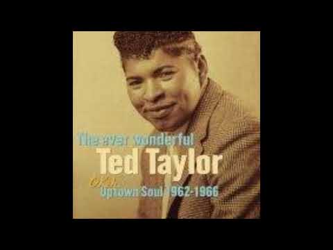 Stay Away From My Baby - Ted Taylor - 1965