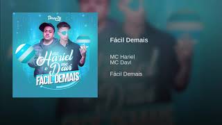 MC Hariel e MC Davi - Fácil Demais (Perera DJ)