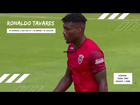 Ronaldo Tavares - FC Penafiel x Rio Ave FC / CD Mafra / SC Covilhã - Prodigy Players