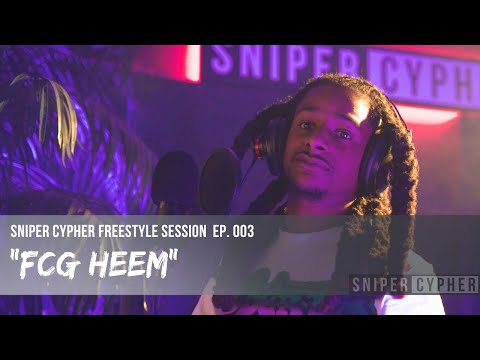FCG Heem freestyles over a classic on Sniper Cypher