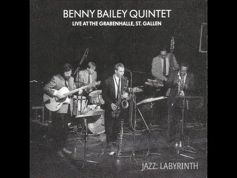 Benny Bailey Quintet - Live At The Grabenhalle, St. Gallen - CH TCB No 8940 CD FULL