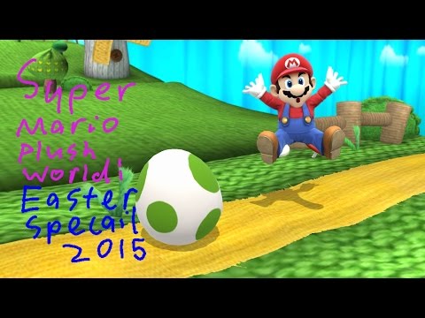 Super Mario Plush World:Easter Special 2015