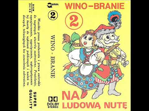 Kapela NET - Winobranie [ [Na Ludową Nutę 2 - Wino-Branie (Gamma)] (Polska Biesiada)