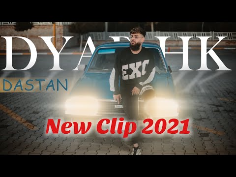 Diyar Hk - Dastan |ديار - داستان(Official Video) #2021