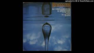Vinylgroover & Unknown - Ice Cold (Ruff Beats Mix)