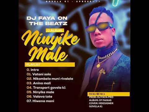 DJ FAYA - NINYIKI MALE [DJ FAYA ON THE BEATZ] || 878916582 || ELG MUSIC SEMPRE COM NOVIDADES 