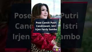 Download lagu Pose Cantik Putri Candrawati, Istri Irjen Ferdy Sambo mp3