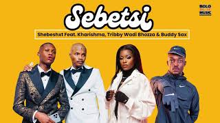Download lagu Shebeshxt - Sebetsi Feat Kharishma, Tribby Wadi Bhozza x Naqua SA & Buddy Sax mp3 Download lagu Shebeshxt - Sebetsi Feat Kharishma, Tribby Wadi Bhozza x Naqua SA & Buddy Sax mp3