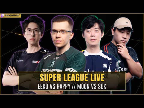 ⚔️ HAPPY vs EER0 // Moon vs Sok // Fortitude vs Infi 🏆 $32,000 Super League