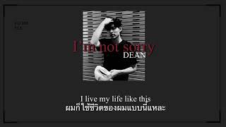 (แปลเพลง) I’m not sorry - DEAN
