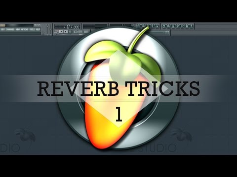 "FL Studio Tutorial" "Reverb Tricks 1" "Big Room House Reverb"