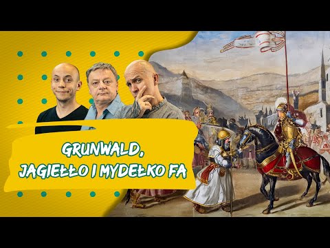 BITWA POD GRUNWALDEM - po co to komu?! || Tak Było ODC. 30