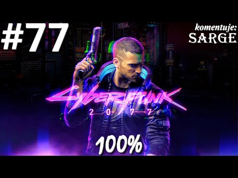 Zagrajmy w Cyberpunk 2077 PL (100%) odc. 77 - Bunraku