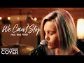 We Can't Stop - Miley Cyrus (Boyce Avenue feat ...