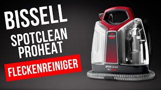BISSELL SpotClean ProHeat Review: Dein neuer bester Freund im Kampf gegen Flecken?