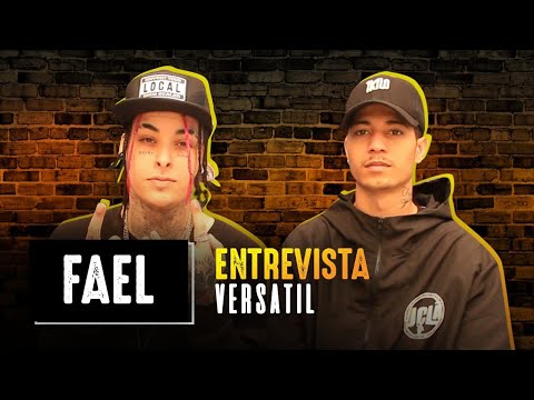 Fael | ENTREVISTA VERSATIL