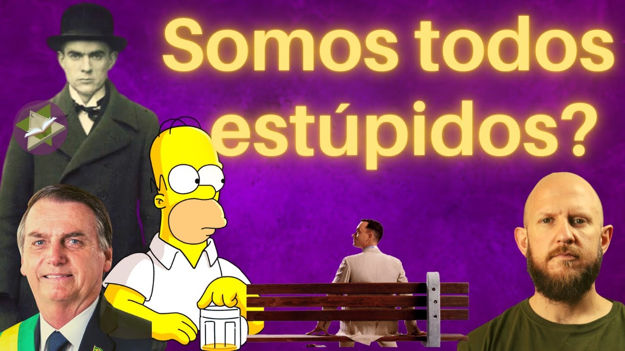 Somos todos estúpidos? Sobre a Estupidez - Robert Musil