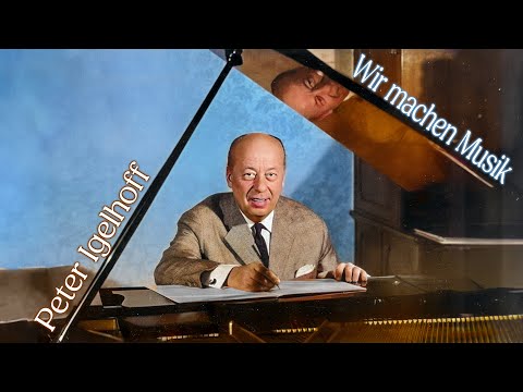 "Wir machen Musik" - Peter Igelhoff serviert seine schönsten Melodien