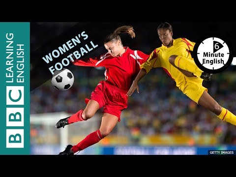 女子サッカーワールドカップ6分間の英語 (Women's football World Cup: 6 Minute English)