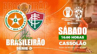 GUAPORÉ F.C. X INDEPENDÊNCIA/AC  |  BRASILEIRÃO SÉRIE D 2026