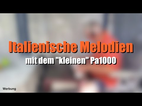 Pa1000/4X - "Italienische Melodien" - Grüße aus Grado # 552