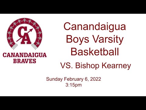 Canandaigua Boys Varsity Basketball vs Bishop Kearney 2-6-22