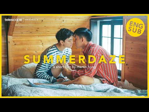 【ENG SUB】Summerdaze | Short Film