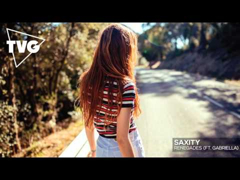 SAXITY -  Renegades (ft. Gabriella)