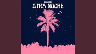 Otra Noche (Afro house Edit)