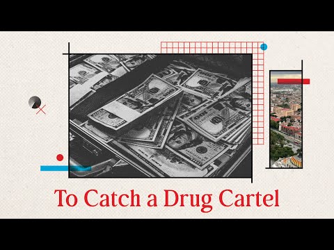 To Catch a Drug Cartel | SpyCast