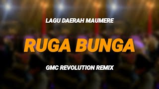 Download lagu RUGA BUNGA ~ LAGU DAERAH MAUMERE [ GMC REVOLUTION REMIX ] PESTA TIMUR 2025 mp3