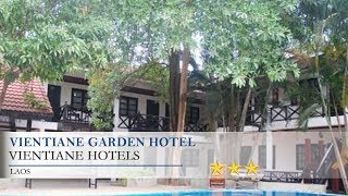 Vientiane Garden Hotel - Vientiane Hotels, Laos