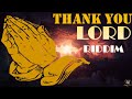 🔥Thank You Lord Riddim Mix | Feat...Bob Marley, Luciano, Sanchez, Jimmy Riley, J.C. Lodge & More 🇯🇲