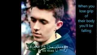 Ryan O&#39;Shaughnessy-No Name Lyric Video